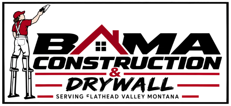 Bama Construction & Drywall, serving Flathead Valley Montana
